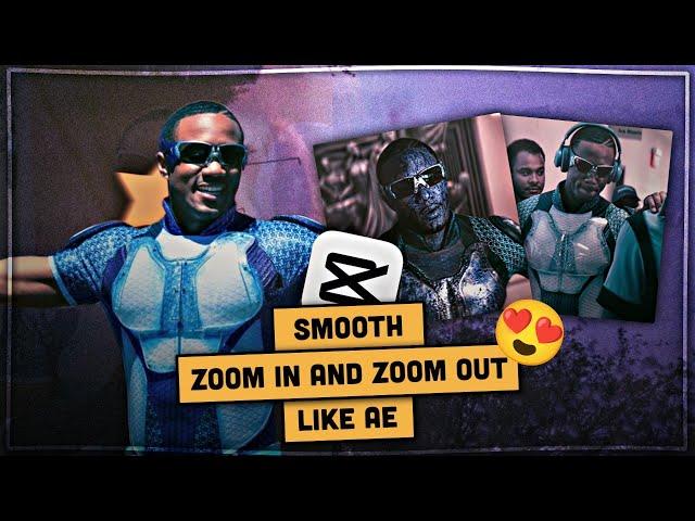 Smooth zoom in and zoom out like ae | Capcut