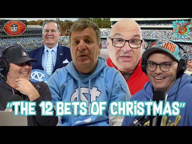 The 12 Bets of Christmas with The Bear & UNC Football GM Michael Lombardi Joins the Show | GBF