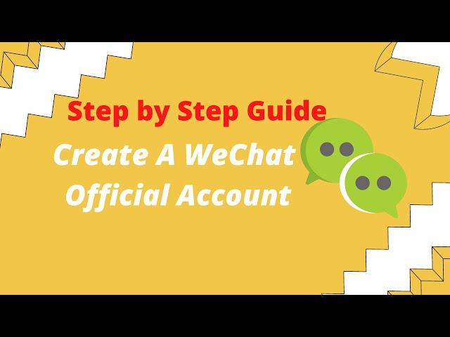 How to Create WeChat Official Account? Step by Step Guide.