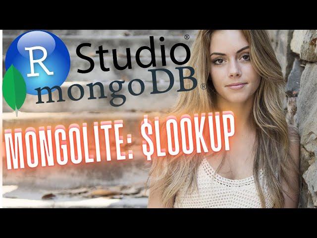 HOW TO USE MONGOLITE WITH LOOKUP OPERATOR | PIPELINE | R STUDIO