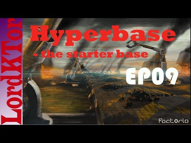 Factorio 0 16 Hyperbase   the starter base EP09 Plastic