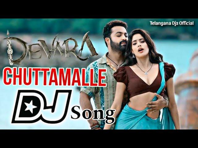 Chuttamalle - Dj Remix Song | DEVARA | NTR | Trending Telugu Dj Song | Full Bass Mix |