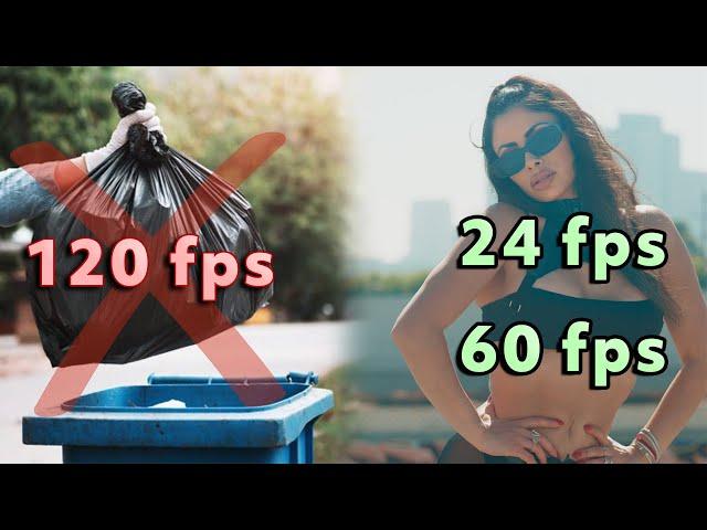 Why I NEVER film 120fps as a pro videographer! Frame Rate GUIDE