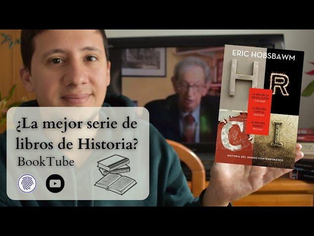  | LAS ERAS DE HOBSBAWM: ¿La mejor serie de LIBROS de HISTORIA? |#BookTube| @HuellasdelaHistoria