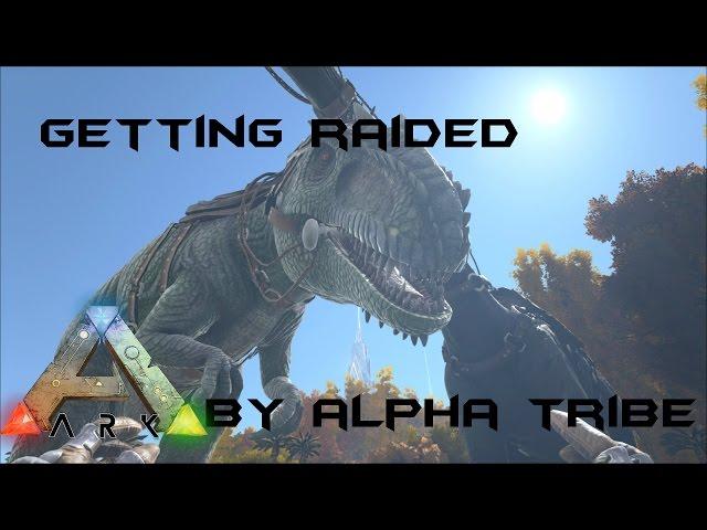 Getting Raided By The Alpha Tribe I Ark Survival Evolved I Xbox One