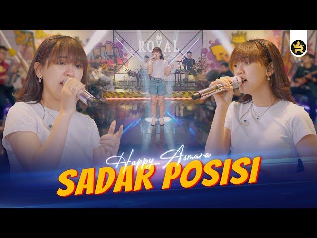 HAPPY ASMARA - SADAR POSISI (Official Music Video)