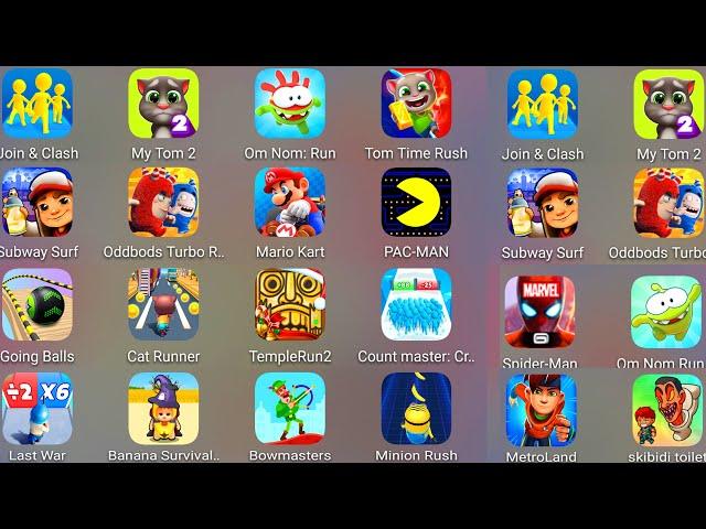 Tom Time Rush,Subway Surf,Cat Runner,Minion Rush,Om Nom Run 2,PAC MAN,Count Master 3D,Mario Kart