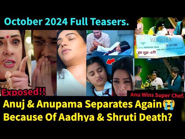 Anupama Starlife October 2024 Full Teasers Update in English.