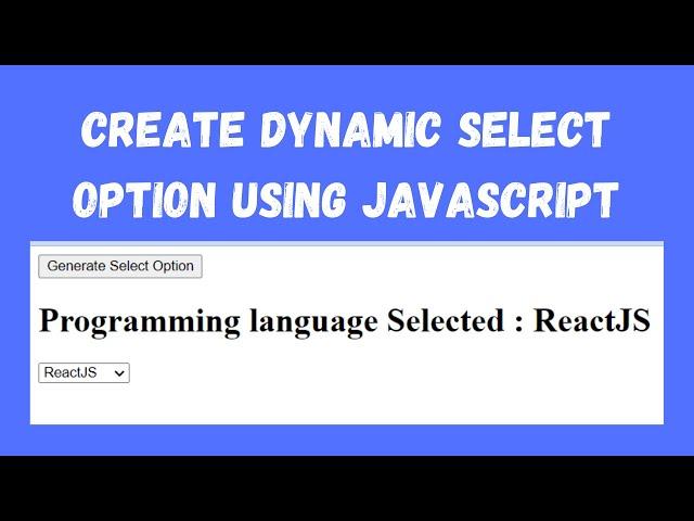 Create Dynamic Select Option Using JavaScript | JavaScript Tutorial | NSCODE