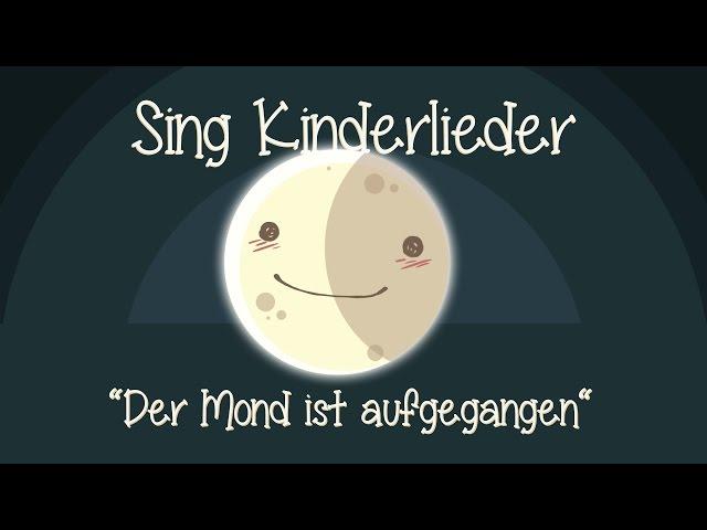 Der Mond ist aufgegangen - Schlaflieder zum Mitsingen | Sing Kinderlieder