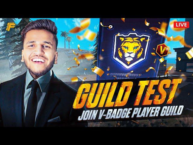 Live  GUILD TEST | V BADGE YOUTUBER GUILD | GARENA FREE FIRE