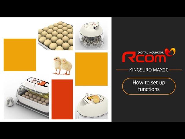 Rcom Kingsuro MAX 20 Incubator : Video manual