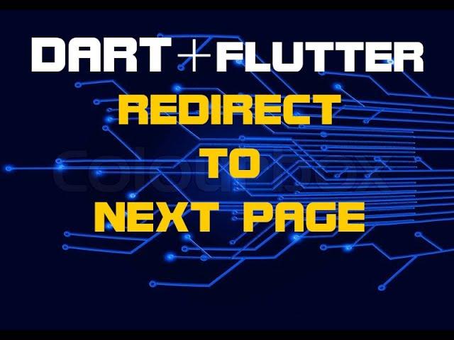 Flutter Redirect To Different Page | Navigation Using MaterialPageRoute