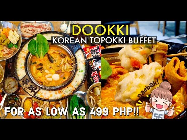 DOOKKI: Korea's No.1 Topokki Buffet Is Now In The PHILIPPINES!