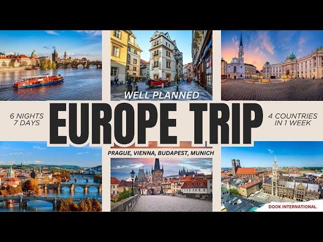 7 Day Europe Tour Plan | Travel Prague, Vienna, Budapest, Munich in a Single Trip