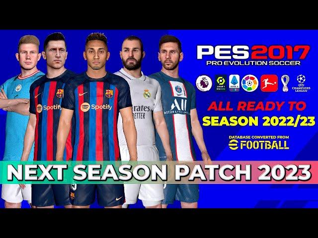 PES 2017 Next Season Patch 2023 | Micano Patch