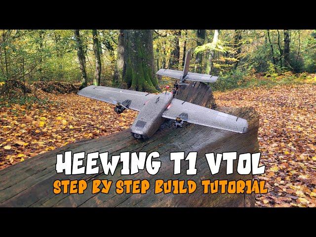 ️ Heewing T1 VTOL - Complete Step By Step Build And Programming Tutorial