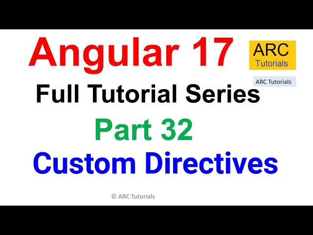 Angular 17 Tutorial #32 - Custom Directives Tutorial | Angular 17 Tutorial For Beginners