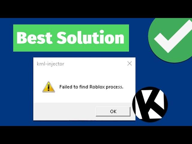 Best Solution For "Failed to find Roblox process" - krnl injector error