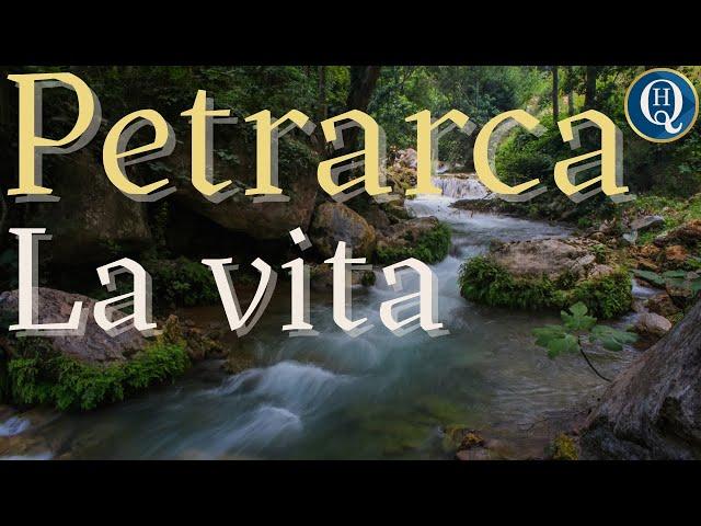 Letteratura italiana 26: Vita di Francesco Petrarca