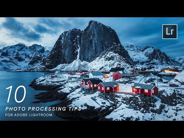 10 Adobe Lightroom Classic Photo Processing Tips