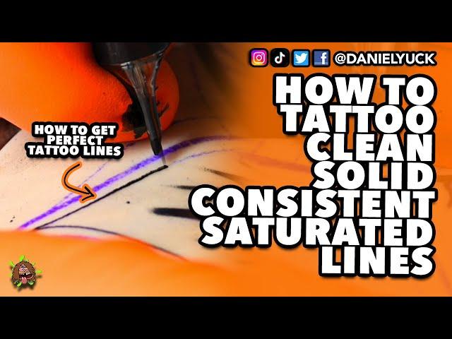 How To Tattoo Perfect Lines