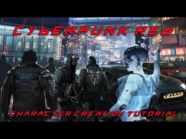 Cyberpunk Red Character Creation Tutorial [Complete Mode] (Cyberpunk Red)