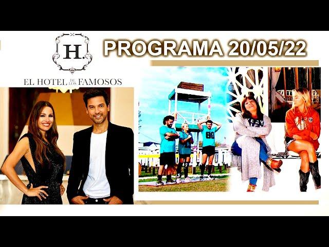 EL HOTEL DE LOS FAMOSOS - Programa 20/05/22 - PROGRAMA COMPLETO