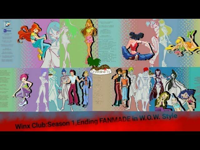 Winx Club:Season 1 - Ending FANMADE In World Of Winx Version EXLUSIVE