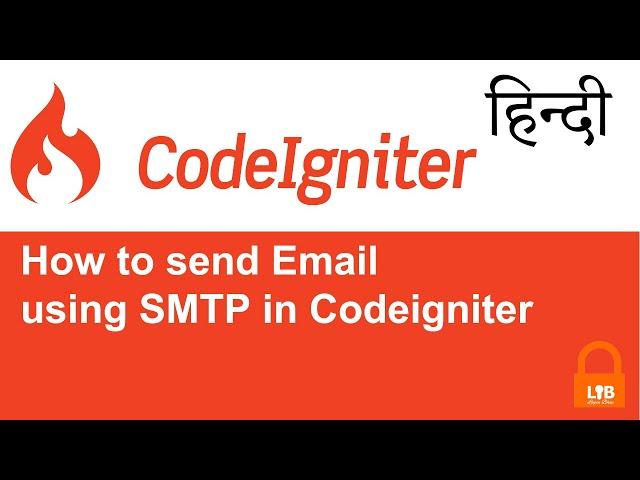 How to send Email Using SMTP in Codeigniter | hindi