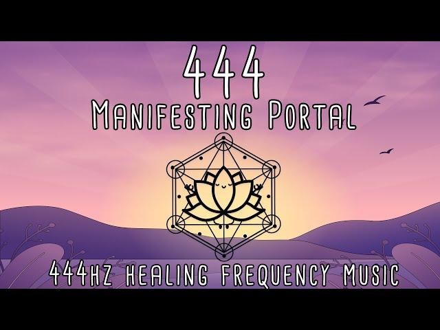 444 Manifesting Portal | 444 HZ Frequency | Meditation Music | April 4 2022 | 4-4-2022