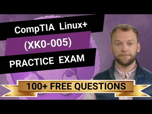 CompTIA Linux+ (XK0-005) - Full-Length Practice Exam -  Provided FREE By Certification Cynergy