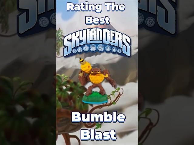 Rating Every Skylander - Bumble Blast
