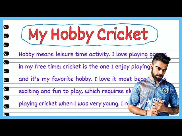 My Hobby Cricket essay writing | Cricket my favourite game essay in English