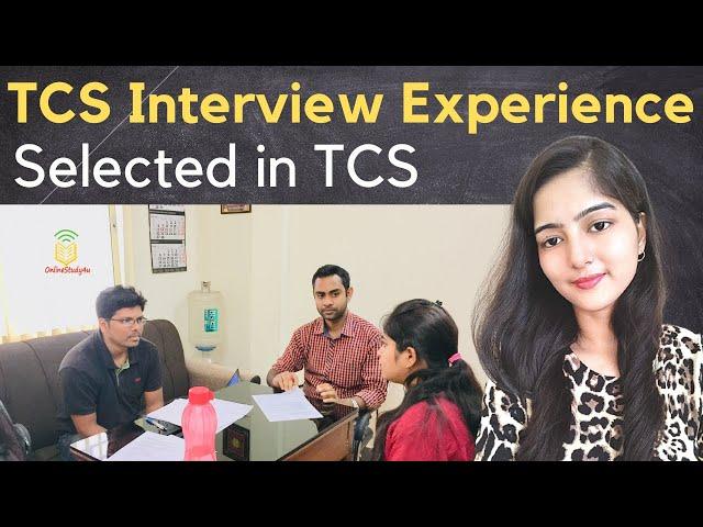 TCS NQT Interview Experience | TR, MR & HR | All Interview Questions