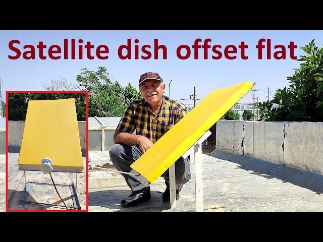 making a offset satellite dish .Flat offset satellite dish.How to make a satellite dish.