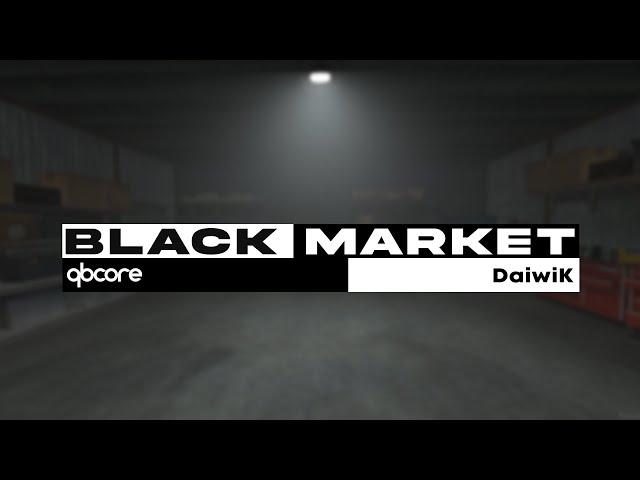 [Free] [QB-Core] daiwik-blackmarket