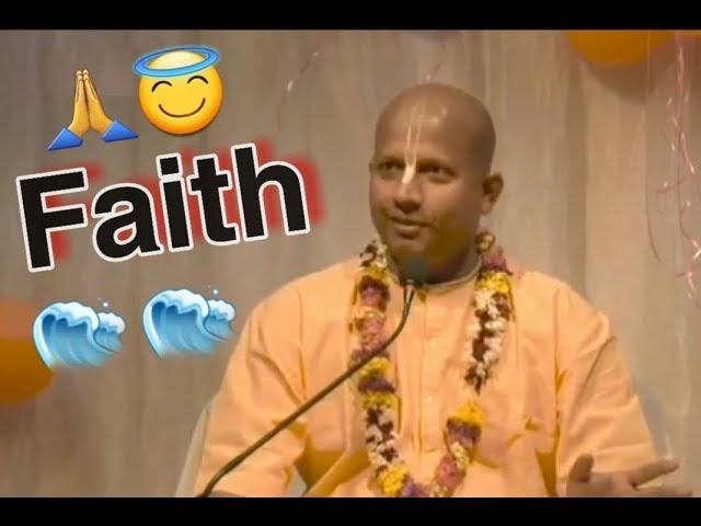 Faith - Das Gadadhar Das