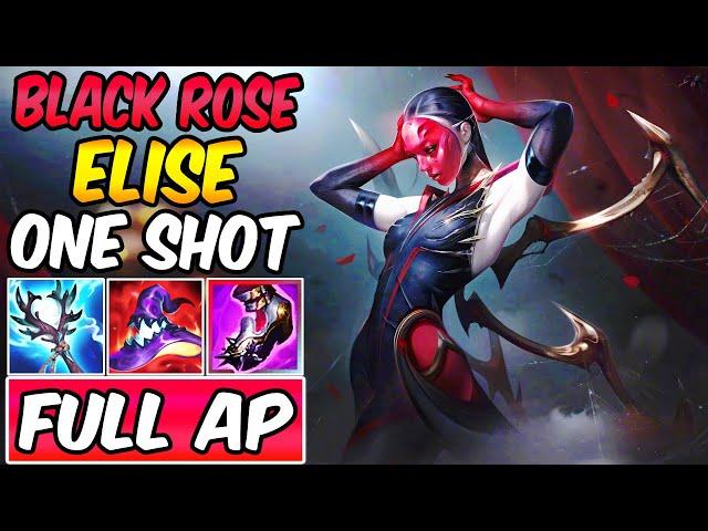 BLACK ROSE ELISE JUNGLE FULL AP ONE-SHOT How To Play Elise Best Build & Runes S15 League of Legends