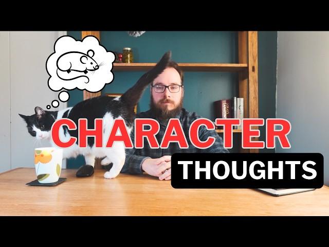 The Best Way to Write Character Thoughts