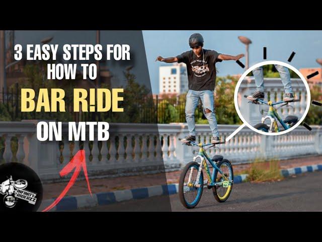 How to do BAR RIDE | MTB Stunts 2020