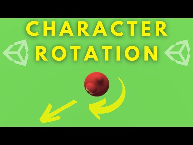 Rotating a Character in the Direction of Movement (Unity Tutorial)