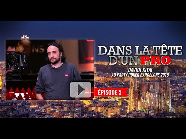 Dans la Tête d'un Pro : Davidi Kitai au partypoker MILLIONS Barcelone 2018 (5)