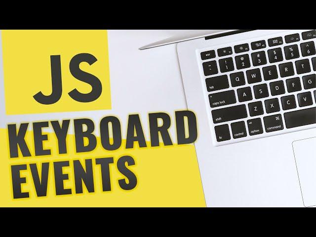 Keyboard Events with Javascript