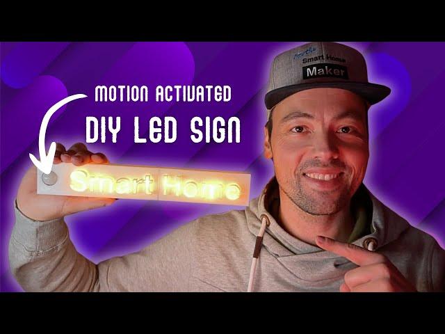 Build a NEON Sign that Turns Heads with MOTION ACTIVATION!