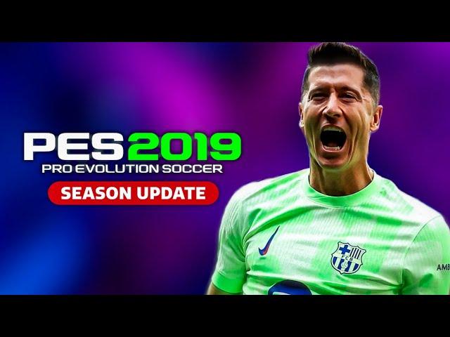 PES 2019 Next Season Patch 2025 