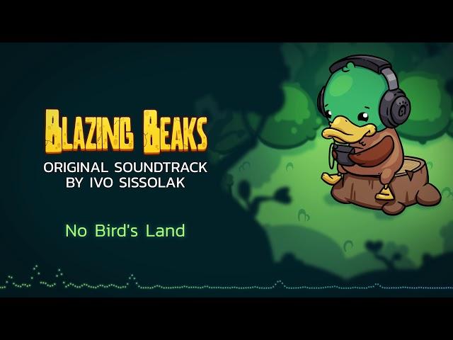 07. Blazing Beaks - No Bird's Land (by Ivo Sissolak)