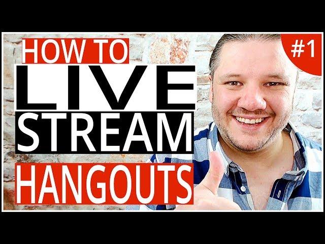 How To Live Stream On YouTube with Google Hangouts On Air - Step-By-Step Tutorial