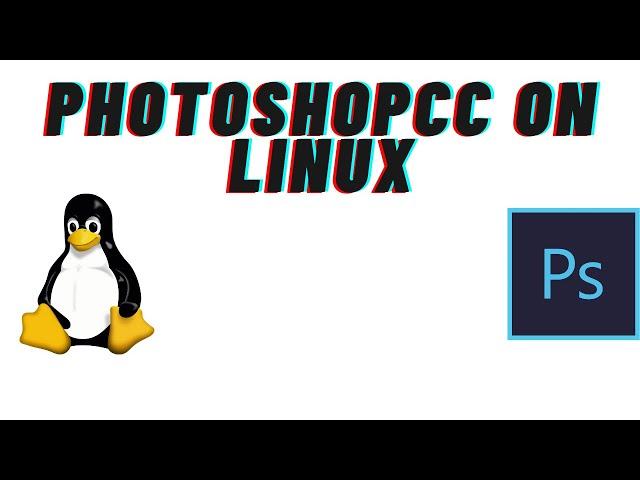 PhotoshopCC On Linux