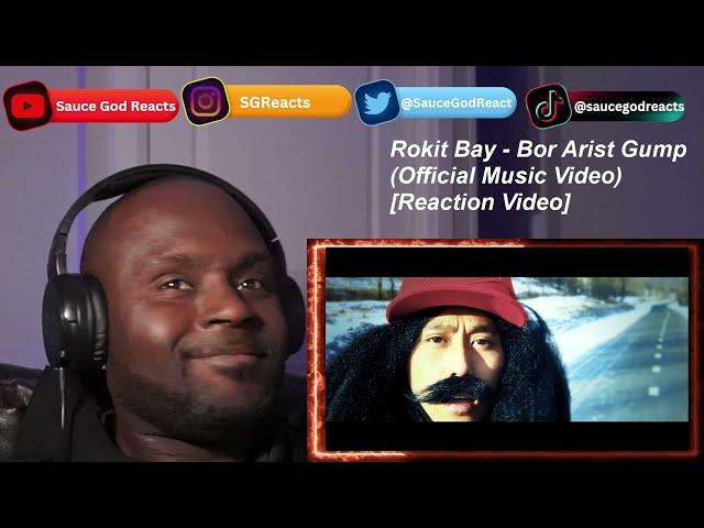 Rokit Bay - Bor Arist Gump (Official Music Video) | REACTION